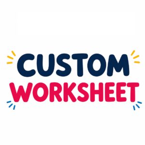 Custom Worksheets