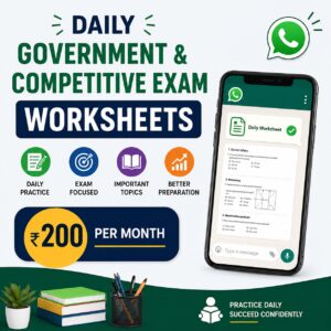 Daily Government & Competitive Exam Worksheets on WhatsApp